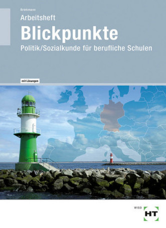 Arbeitsheft mit eingedruckten Lösungen Blickpunkte, Arbeitsheft mit eingetragenen Lösungen