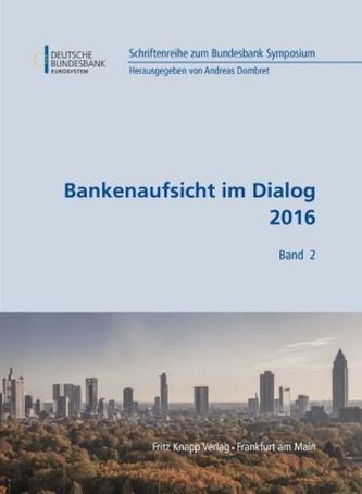 Bankenaufsicht im Dialog 2017