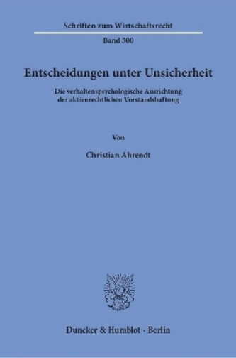 Entscheidungen unter Unsicherheit.