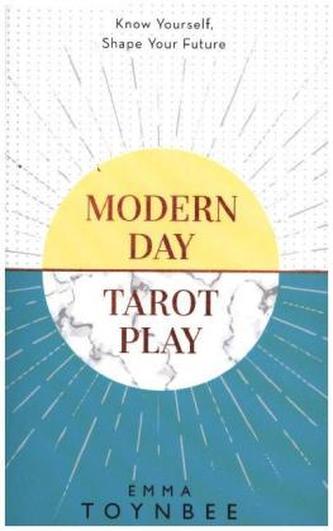 Modern Day Tarot Play