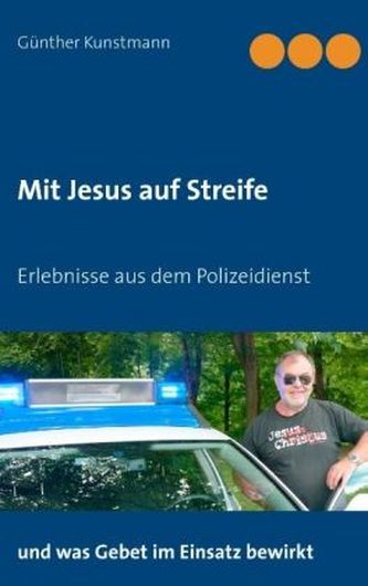 Mit Jesus auf Streife