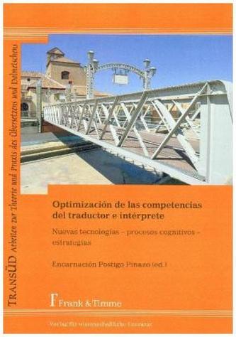 Optimización de las competencias del traductor e intérprete