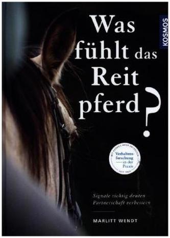 Was fühlt das Reitpferd?
