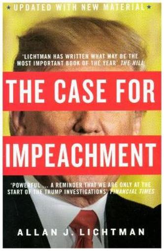 The Case For Impeachment