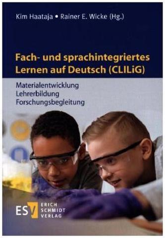Fach- und sprachintegriertes Lernen auf Deutsch (CLILiG)