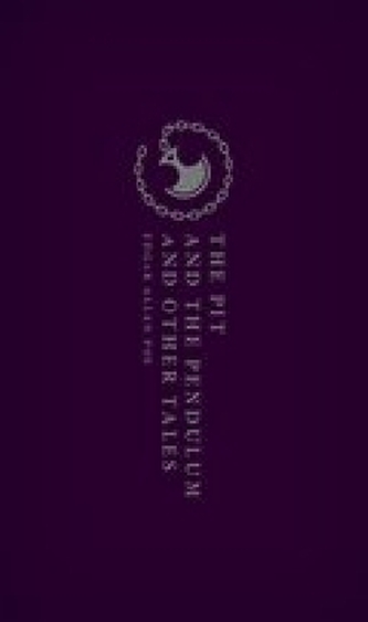 The Pit and the Pendulum and Other Tales