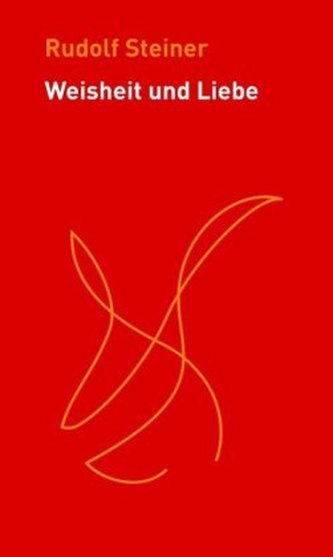 Weisheit und Liebe Weisheit und Liebe