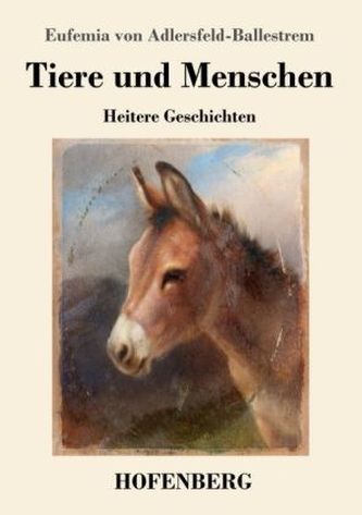 Tiere und Menschen