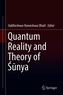 Quantum Reality and Theory of Sunya