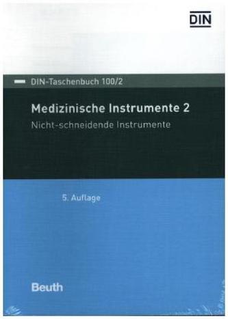 Medizinische Instrumente. Tl.2
