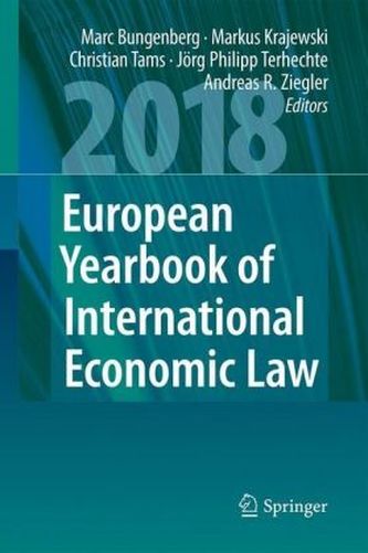 European Yearbook of International Economic Law 2018 European Yearbook of International Economic Law 2018
