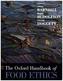 The Oxford Handbook of Food Ethics
