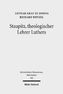 Staupitz, theologischer Lehrer Luthers