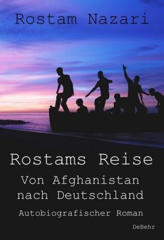 Rostams Reise