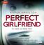 Perfect Girlfriend - Du weißt, du liebst mich., 2 MP3-CDs