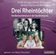 Drei Rheintöchter, 3 Audio-CDs