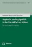 Asylrecht und Asylpolitik in der Europäischen Union