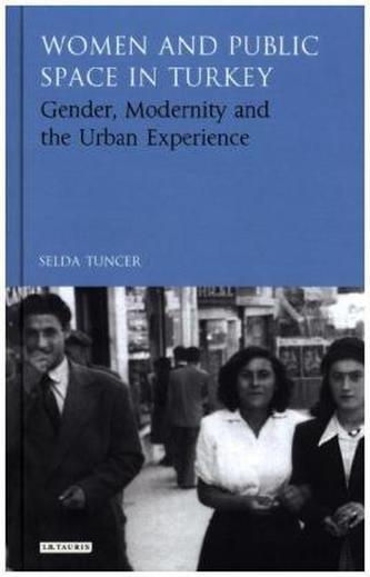 Women and Public Space in Turkey