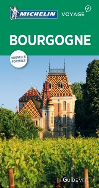 Michelin Le Guide Vert Bourgogne