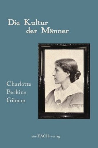 Die Kultur der Männer Die Kultur der Männer