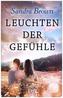 Leuchten der Gefühle