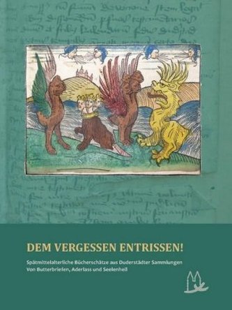DEM VERGESSEN ENTRISSEN!