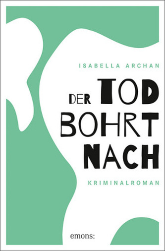 Der Tod bohrt nach Der Tod bohrt nach