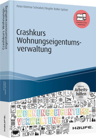 Crashkurs Wohnungseigentumsverwaltung - inkl. Arbeitshilfen online Crashkurs Wohnungseigentumsverwaltung - inkl. Arbeitshilfen online