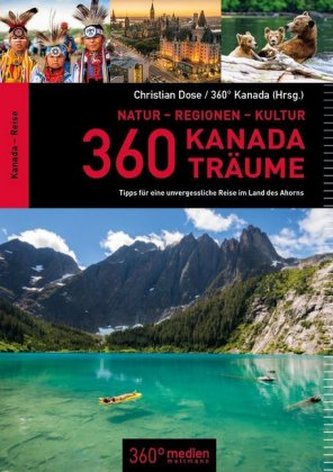 360 Kanada-Träume 360 Kanada-Träume
