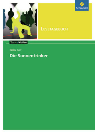 Kemal Kurt 'Die Sonnentrinker', Lesetagebuch