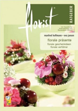 florist Ratgeber Florale Präsente