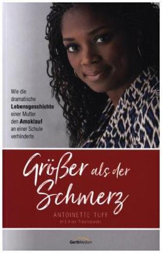 Größer als der Schmerz Größer als der Schmerz