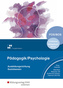 Pädagogik/Psychologie für Fachoberschulen und Berufsoberschulen, Ausgabe Bayern