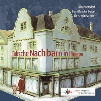 Jüdische Nachbarn in Ilmenau