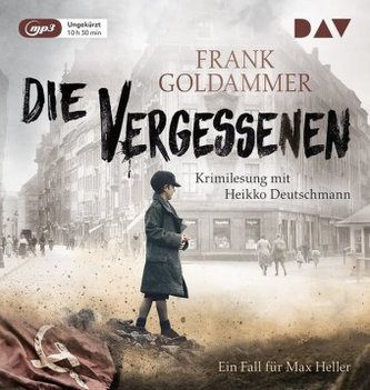 Die Vergessenen. Ein Fall für Max Heller, 1 MP3-CD Die Vergessenen. Ein Fall für Max Heller, 1 MP3-CD