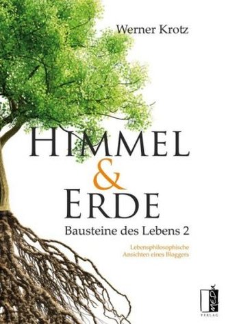 Himmel und Erde Himmel und Erde