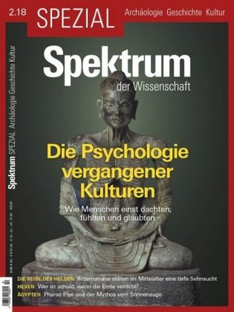 Die Psychologie vergangener Kulturen Die Psychologie vergangener Kulturen