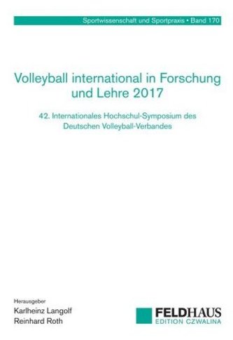 Volleyball international in Forschung und Lehre 2017 Volleyball international in Forschung und Lehre 2017