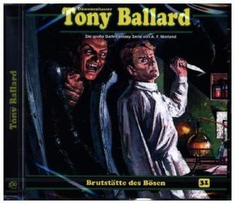 Tony Ballard - Brutstätte des Bösen, 1 Audio-CD