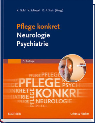 Pflege konkret Neurologie Psychiatrie