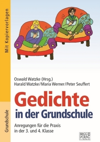 Gedichte in der Grundschule 3./4. Klasse Gedichte in der Grundschule 3./4. Klasse