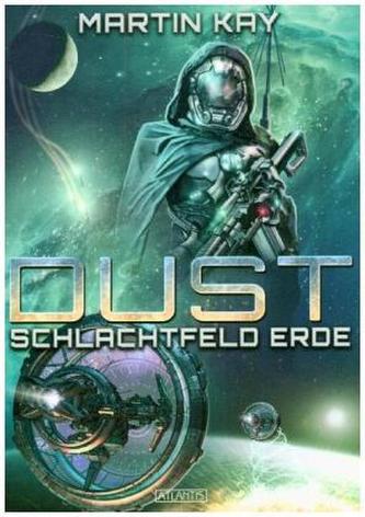 DUST - Schlachtfeld Erde