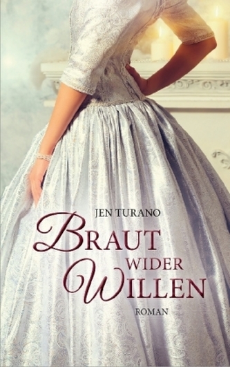 Braut wider Willen Braut wider Willen