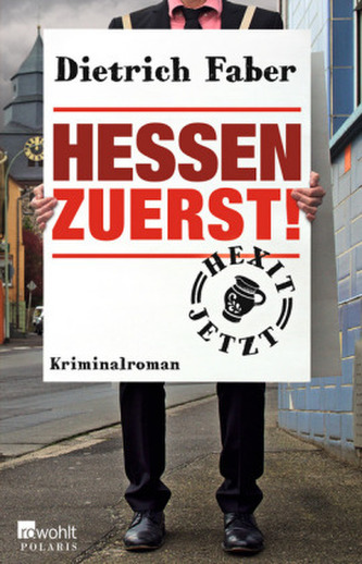 Hessen zuerst! Hessen zuerst!