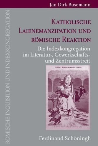 Katholische Laienemanzipation und römische Reaktion