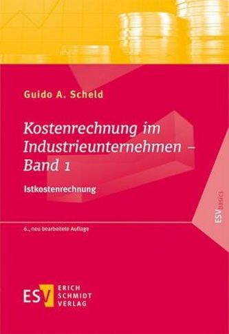 Kostenrechnung im Industrieunternehmen. Bd.1