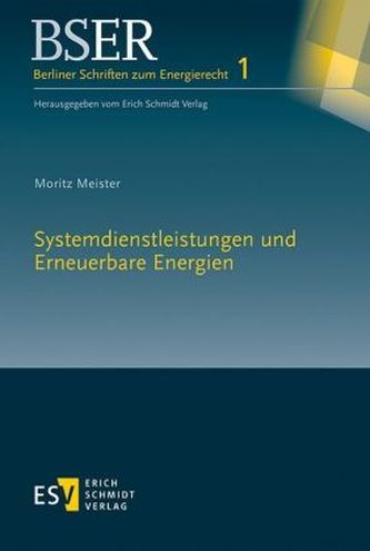Systemdienstleistungen und Erneuerbare Energien Systemdienstleistungen und Erneuerbare Energien