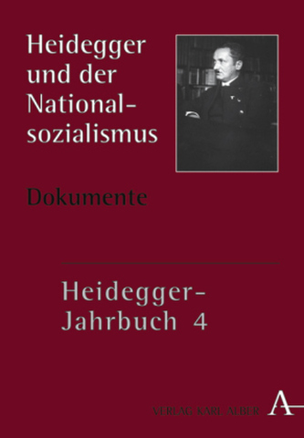 Heidegger und der Nationalsozialismus, Dokumente. Tl.1 Heidegger und der Nationalsozialismus, Dokumente. Tl.1