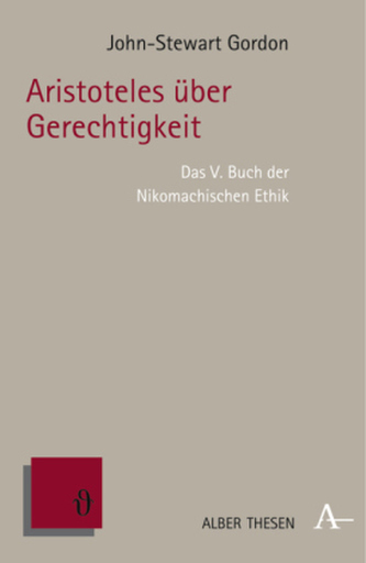 Aristoteles über Gerechtigkeit Aristoteles über Gerechtigkeit