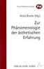 Zur  Phänomenologie der ästhetischen Erfahrung